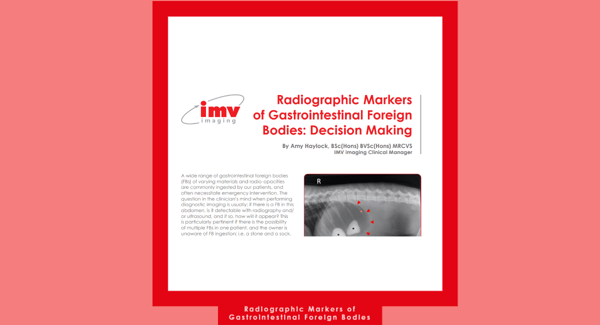 Radiographic Markers Gastrointestinal Foreign Bodies IMV